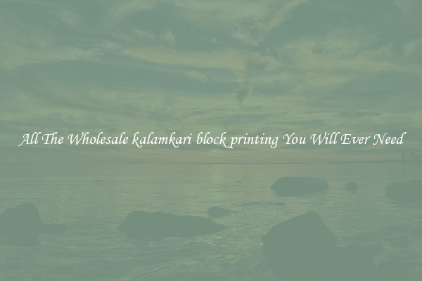 All The Wholesale kalamkari block printing You Will Ever Need