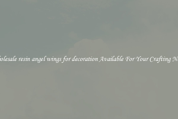 Wholesale resin angel wings for decoration Available For Your Crafting Needs