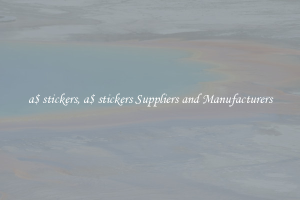 a$ stickers, a$ stickers Suppliers and Manufacturers