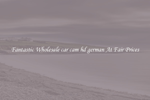Fantastic Wholesale car cam hd german At Fair Prices
