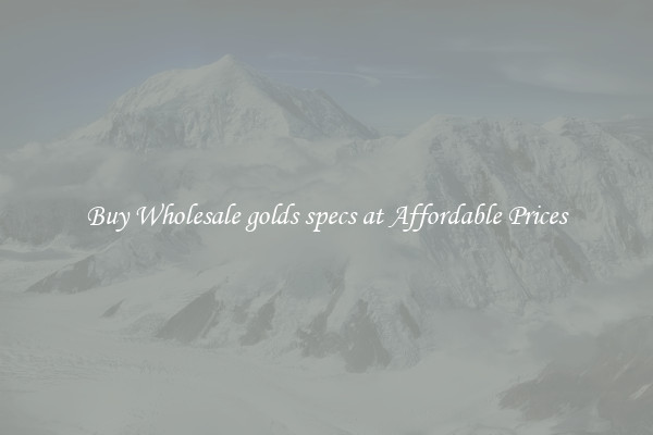 Buy Wholesale golds specs at Affordable Prices